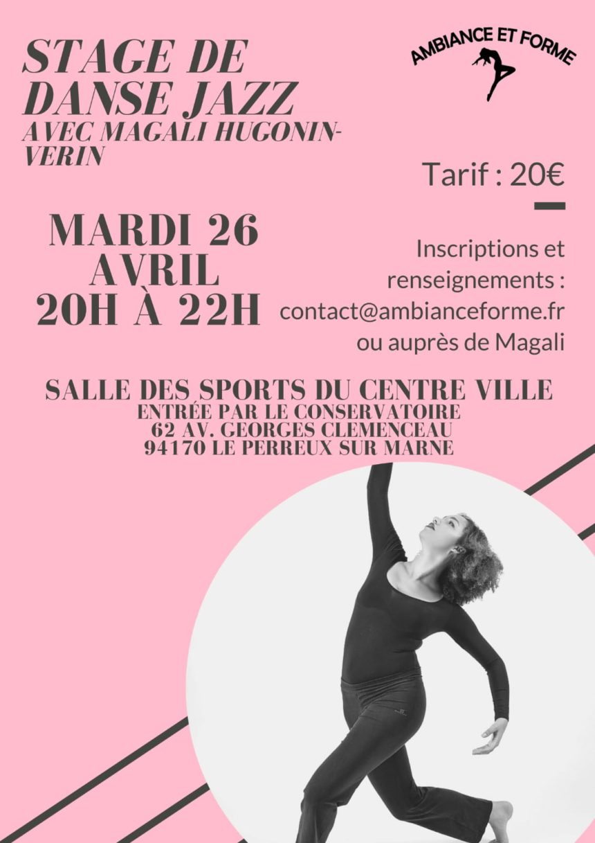 Stage de Danse Jazz – 26/04/22 à 20H Stage de Danse Jazz – 26/04/22 à 20H